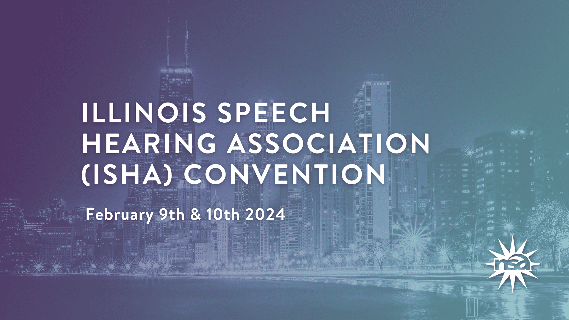 Illinois Speech Hearing Association (ISHA) Convention