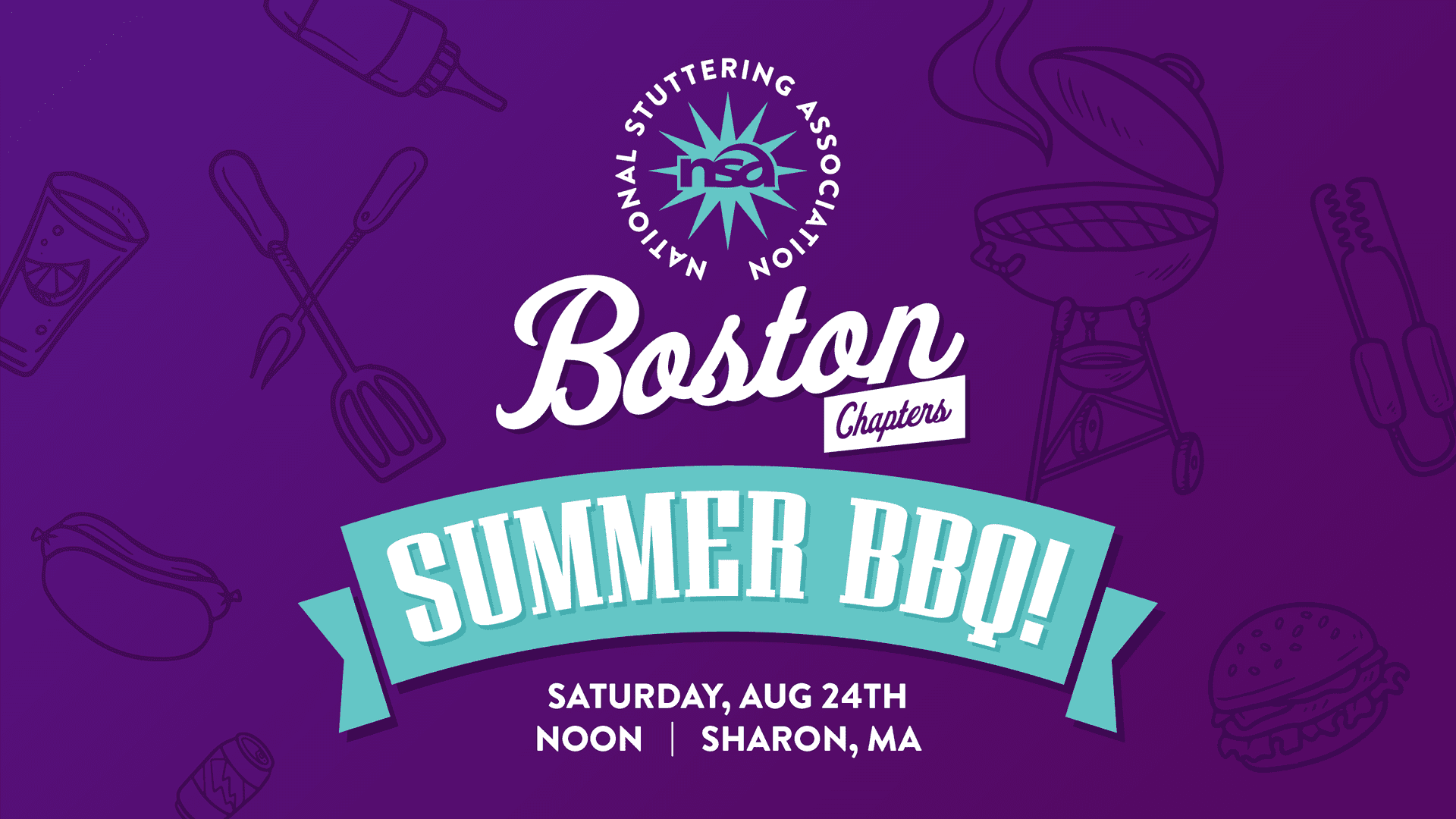 Promotional banner for the National Stuttering Association Boston Chapters' Summer BBQ. The event is on Saturday, August 24th, at noon in Sharon, MA. The purple background features illustrations of a hot dog, utensils, a grill, a bottle, and a burger.