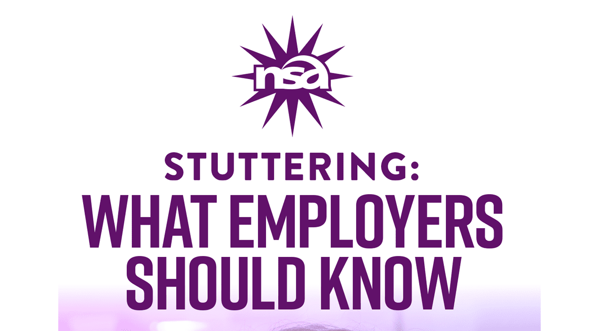 An image with a purple starburst logo featuring the letters "nsa" at the center. Below this, bold purple text reads, "STUTTERING: WHAT EMPLOYERS SHOULD KNOW." The background is white with a gradient effect at the bottom.