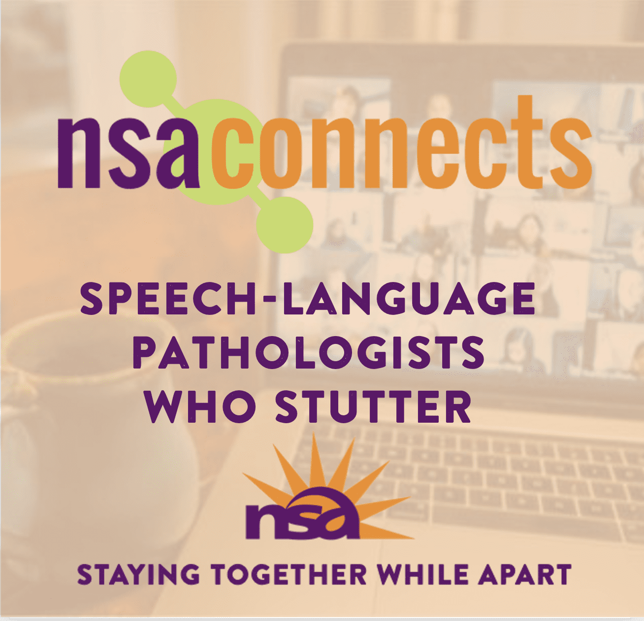 NSA Connects SLPs Who Stutter National Stuttering Association