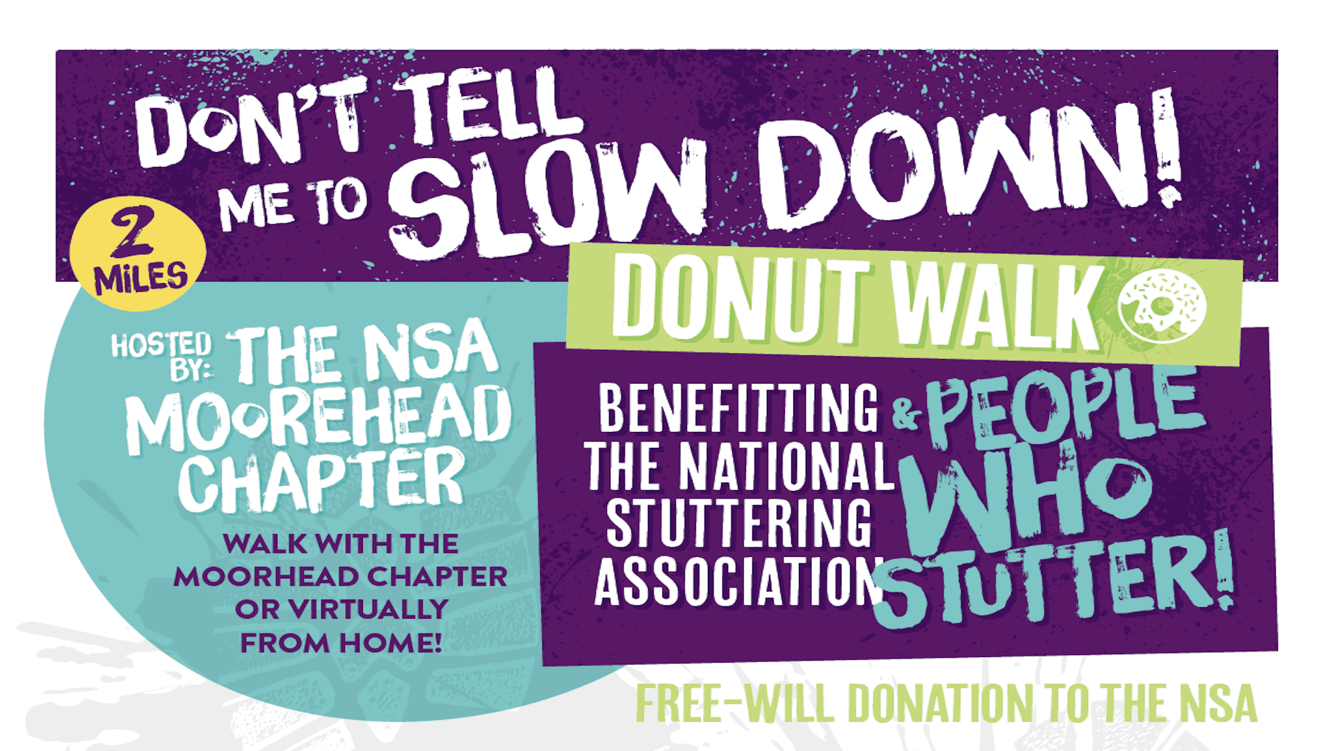 Colorful promotional poster for the "donut walk" event supporting the national stuttering association, titled "don't tell me to slow down," with options to participate in-person or virtually.