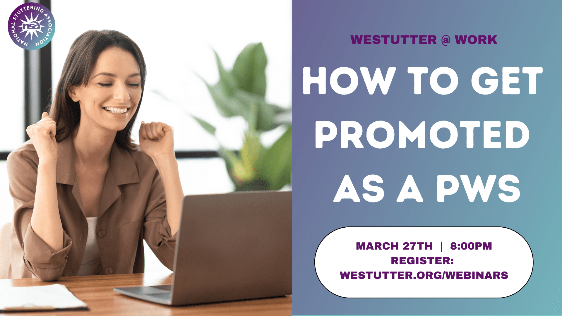 Workplace Webinar - How To Get Promoted As A PWS